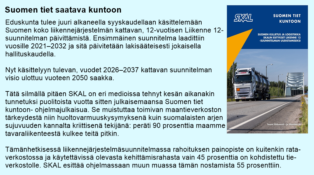 infolaatikko_SKAL ry_Kuljetusyrittajalehti 4 2025_Keuruun tapahtumat osoittivat SKALin pelot todeksi